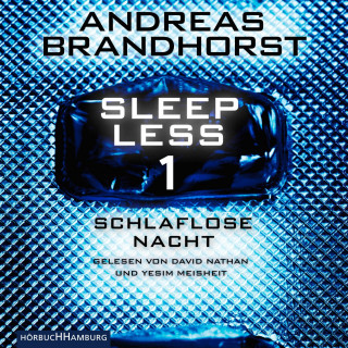 Andreas Brandhorst: Sleepless – Schlaflose Nacht (Sleepless 1)
