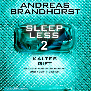 Andreas Brandhorst: Sleepless – Kaltes Gift (Sleepless 2)