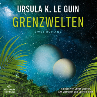 Ursula K. Le Guin: Grenzwelten