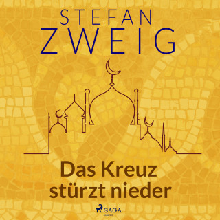 Stefan Zweig: Das Kreuz stürzt nieder