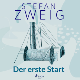 Stefan Zweig: Der erste Start