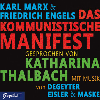 Karl Marx, Friedrich Engels: Das kommunistische Manifest
