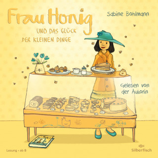 Sabine Bohlmann: Frau Honig 2: Und das Glück der kleinen Dinge