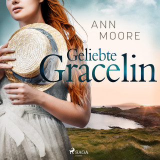 Ann Moore: Geliebte Gracelin