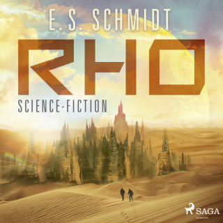 E. S. Schmidt: Rho: Science-Fiction
