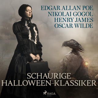 Edgar Allan Poe, Henry James, Oscar Wilde, Nikolai Wassiljewitsch Gogol: Schaurige Halloween-Klassiker