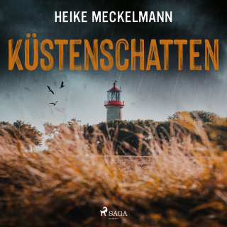 Heike Meckelmann: Küstenschatten: Fehmarn Krimi (Kommissare Westermann und Hartwig 2)