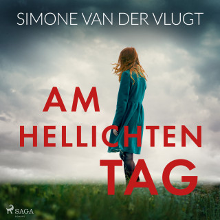 Simone van der Vlugt: Am hellichten Tag