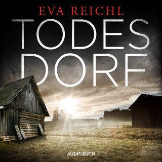 Eva Reichl: Todesdorf