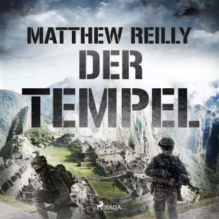 Matthew Reilly: Der Tempel