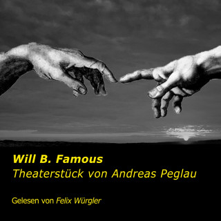Andreas Peglau: Will B. Famous