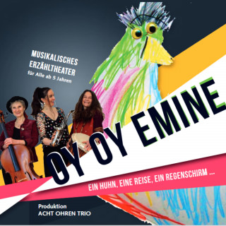 Acht Ohren Trio: Oy Oy Emine