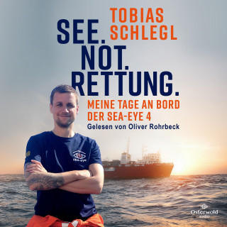 Tobias Schlegl: See. Not. Rettung.