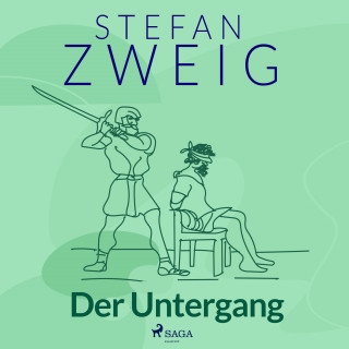 Stefan Zweig: Der Untergang