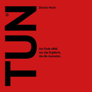 Daniel Hoch: Tun
