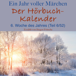 Hans Christian Andersen, Brothers Grimm: Ein Jahr voller Märchen: Der Hörbuch-Kalender