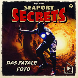 Katja Behnke: Seaport Secrets 7 - Das fatale Foto
