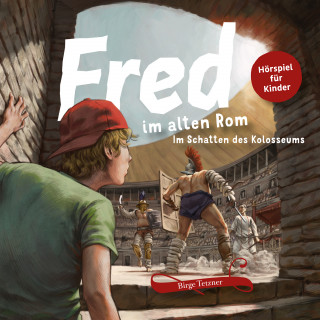 Birge Tetzner: Fred im alten Rom