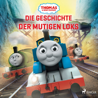 Mattel: Thomas und seine Freunde - Die Geschichte der mutigen Loks