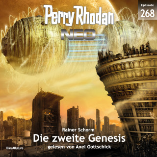 Rainer Schorm: Perry Rhodan Neo 268: Die zweite Genesis