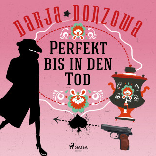 Darja Donzowa: Perfekt bis in den Tod