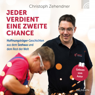 Christoph Zehendner: Jeder verdient eine zweite Chance