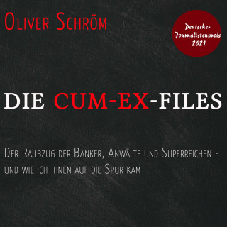 Oliver Schröm: Die Cum-Ex-Files