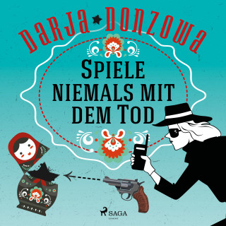 Darja Donzowa: Spiele niemals mit dem Tod