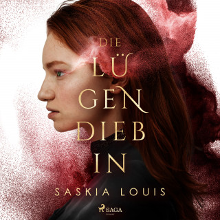 Saskia Louis: Die Lügendiebin