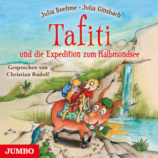 Julia Boehme: Tafiti und die Expedition zum Halbmondsee