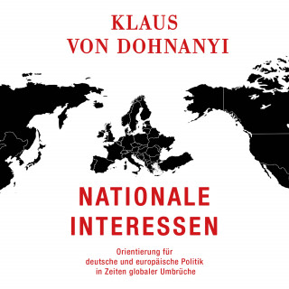 Klaus von Dohnanyi: Nationale Interessen