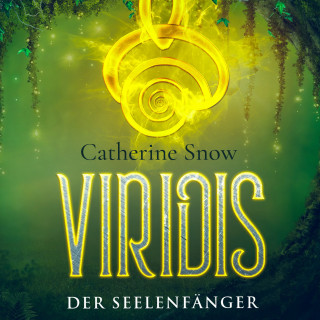 Catherine Snow: Viridis