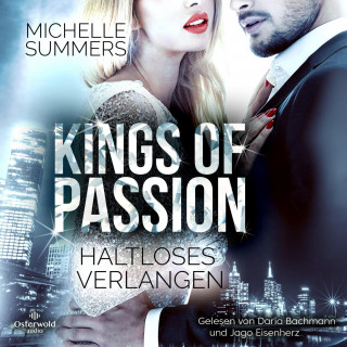Michelle Summers: Kings of Passion − Haltloses Verlangen (Australian Millionaires 2)