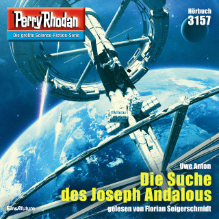 Uwe Anton: Perry Rhodan 3157: Die Suche des Joseph Andalous