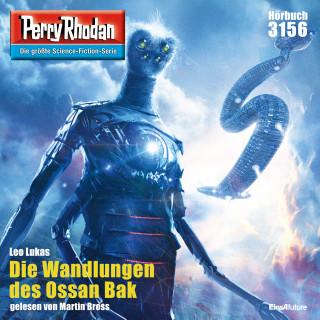 Leo Lukas: Perry Rhodan 3156: Die Wandlungen des Ossan Bak