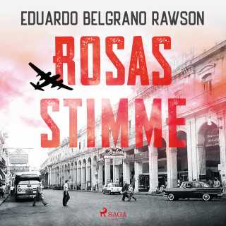 Eduardo Belgrano Rawson: Rosas Stimme