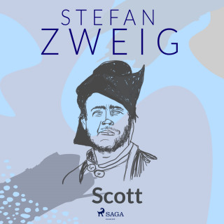 Stefan Zweig: Scott