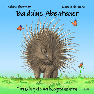 Sabine Houtrouw: Balduins Abenteuer