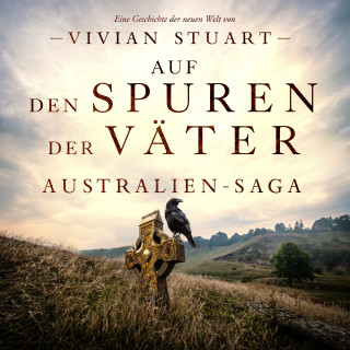 Vivian Stuart: Auf den Spuren der Väter