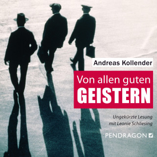 Andreas Kollender: Von allen guten Geistern