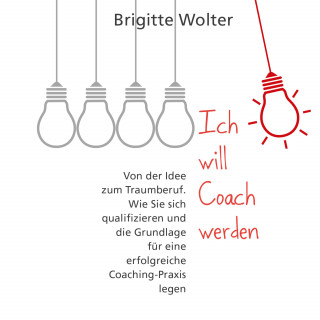 Brigitte Wolter: Ich will Coach werden