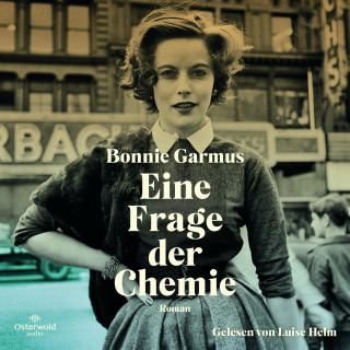 Bonnie Garmus: Eine Frage der Chemie