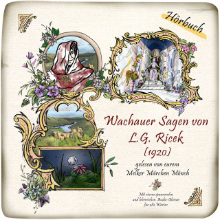 L.G. Ricek: Wachauer Sagen von L.G. Ricek (1920)