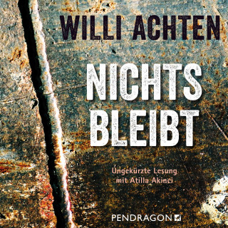 Willi Achten: Nichts bleibt