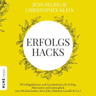 Christopher Klein, Jens Helbig: Erfolgshacks