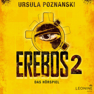 Ursula Poznanski: Erebos 2 - Das Hörspiel