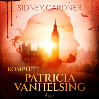 Sidney Gardner: Patricia Vanhelsing komplett