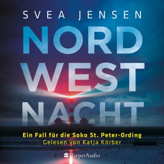 Svea Jensen: Nordwestnacht (ungekürzt)