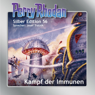 Clark Darlton, Hans Kneifel, William Voltz, Ernst Vlcek, K. H. Scheer: Perry Rhodan Silber Edition 56: Kampf der Immunen