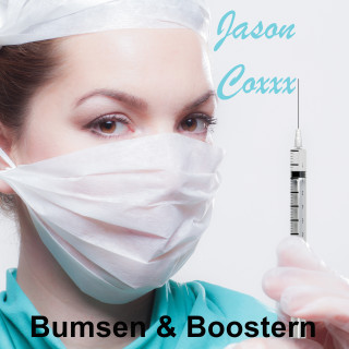 Jason Coxxx: Bumsen & Boostern
